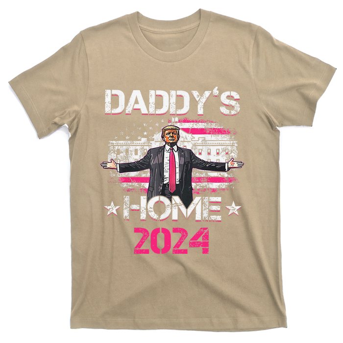 Daddys Home TrumpS Historic Return To The White House T-Shirt