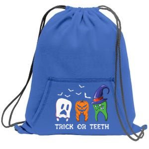 Dentist Halloween Trick Or Teeth Funny Dental Treat Cute Gift Sweatshirt Cinch Pack Bag