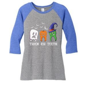 Dentist Halloween Trick Or Teeth Funny Dental Treat Cute Gift Women's Tri-Blend 3/4-Sleeve Raglan Shirt