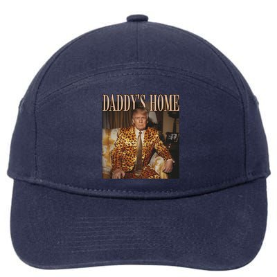 DaddyS Home Trump Gift Trump 2024 Cute Gift 7-Panel Snapback Hat