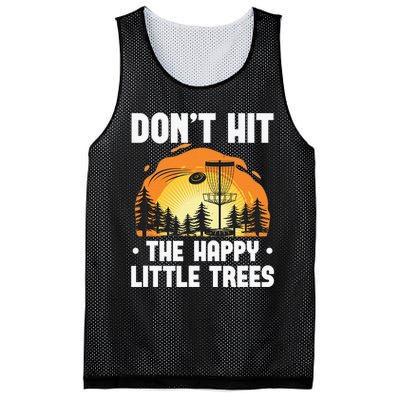 Don't Hit The Happy Little Tree Disc Golf Coach Mesh Reversible Basketball Jersey Tank