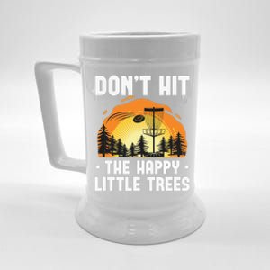 Don't Hit The Happy Little Tree Disc Golf Coach Beer Stein