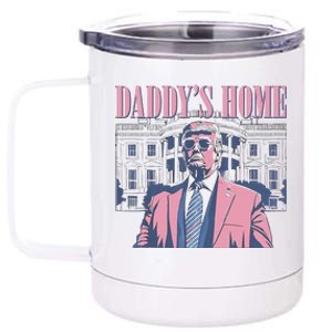 Daddys Home Trump P.Ink 2024 Maga 2024 Trump Return 45 47 Gift 12 oz Stainless Steel Tumbler Cup