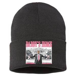 Daddys Home Trump 2024 Sustainable Knit Beanie