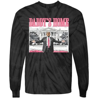 Daddys Home Trump 2024 Tie-Dye Long Sleeve Shirt