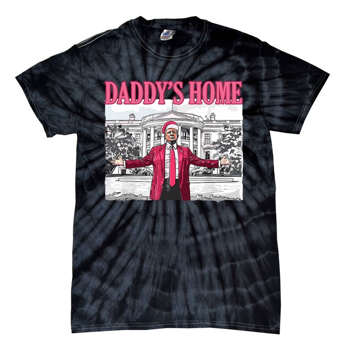 Daddys Home Trump 2024 Tie-Dye T-Shirt