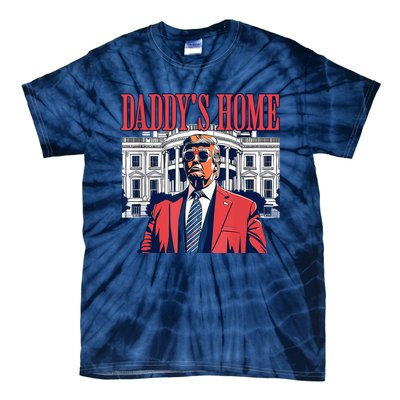 Daddys Home Trump 2024 Tie-Dye T-Shirt