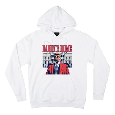 Daddys Home Trump 2024 Hoodie