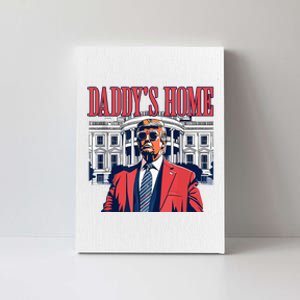 Daddys Home Trump 2024 Canvas