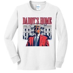 Daddys Home Trump 2024 Kids Long Sleeve Shirt