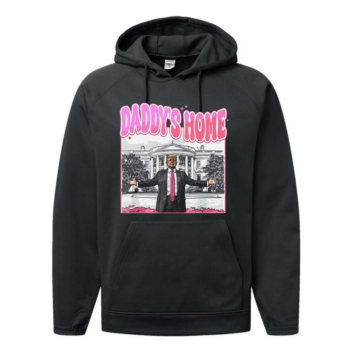 Daddys Home Trump 2024 Performance Fleece Hoodie