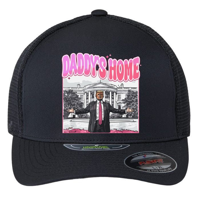 Daddys Home Trump 2024 Flexfit Unipanel Trucker Cap