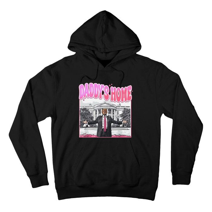 Daddys Home Trump 2024 Hoodie