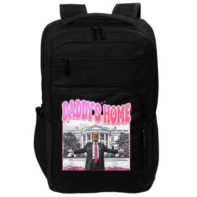 Daddys Home Trump 2024 Impact Tech Backpack