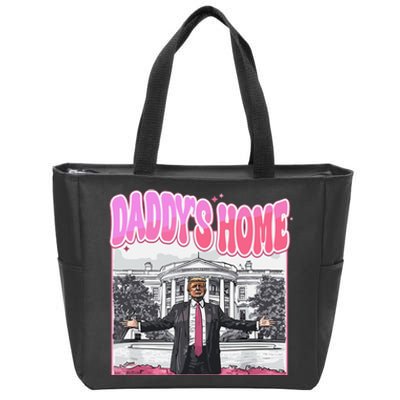 Daddys Home Trump 2024 Zip Tote Bag