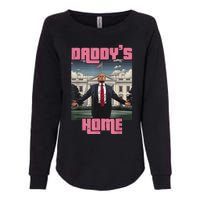 Daddys Home Trump Pink 2024 Funny Trump Take America Back Womens California Wash Sweatshirt