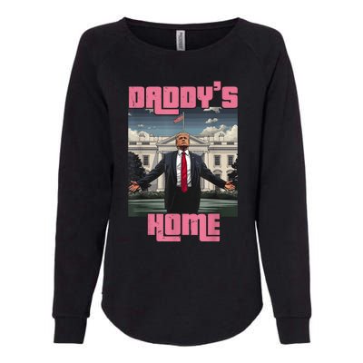 Daddys Home Trump Pink 2024 Funny Trump Take America Back Womens California Wash Sweatshirt