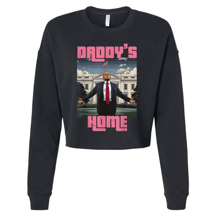 Daddys Home Trump Pink 2024 Funny Trump Take America Back Cropped Pullover Crew