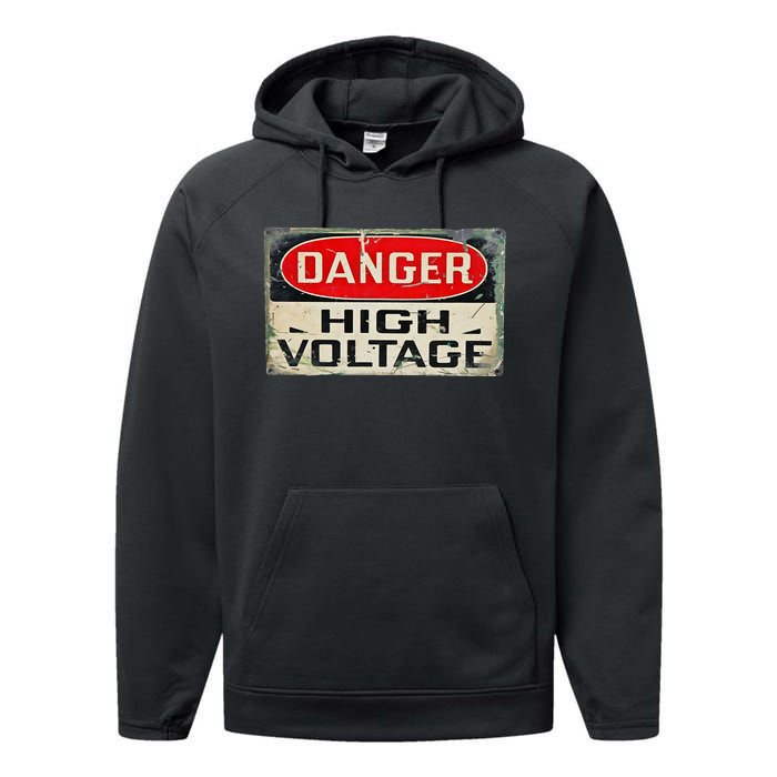 Danger High Voltage Old Rusted Danger Sign Performance Fleece Hoodie