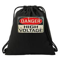 Danger High Voltage Old Rusted Danger Sign Drawstring Bag