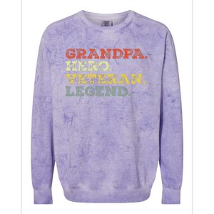 Dad Hero Veteran Legend Design For Grandpa Veteran Colorblast Crewneck Sweatshirt