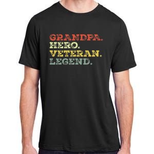 Dad Hero Veteran Legend Design For Grandpa Veteran Adult ChromaSoft Performance T-Shirt