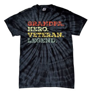 Dad Hero Veteran Legend Design For Grandpa Veteran Tie-Dye T-Shirt