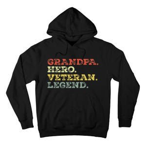 Dad Hero Veteran Legend Design For Grandpa Veteran Tall Hoodie