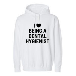 Dental Hygienist Valentine's Day Dentistry Cute Gift Garment-Dyed Fleece Hoodie