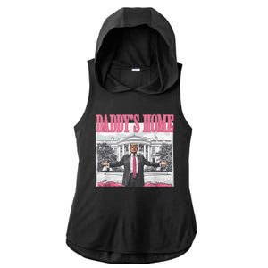 Daddys Home Vote Donald Trump 2024 Election Ladies PosiCharge Tri-Blend Wicking Draft Hoodie Tank