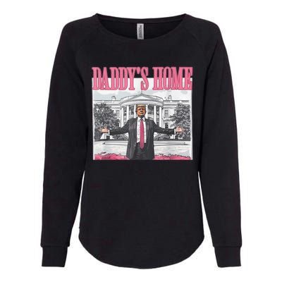 Daddys Home Vote Donald Trump 2024 Election Womens California Wash Sweatshirt