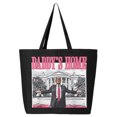 Daddys Home Vote Donald Trump 2024 Election 25L Jumbo Tote
