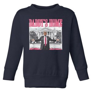 Daddys Home Vote Donald Trump 2024 Election Toddler Sweatshirt