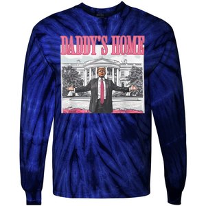 Daddys Home Vote Donald Trump 2024 Election Tie-Dye Long Sleeve Shirt