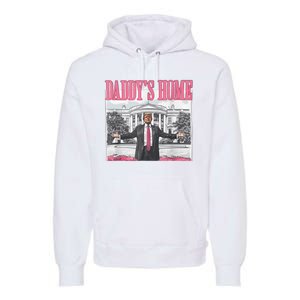 Daddys Home Vote Donald Trump 2024 Election Premium Hoodie