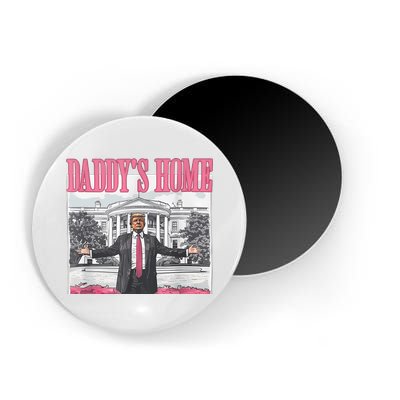 Daddys Home Vote Donald Trump 2024 Election Magnet