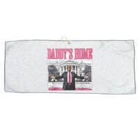 Daddys Home Vote Donald Trump 2024 Election Large Microfiber Waffle Golf Towel