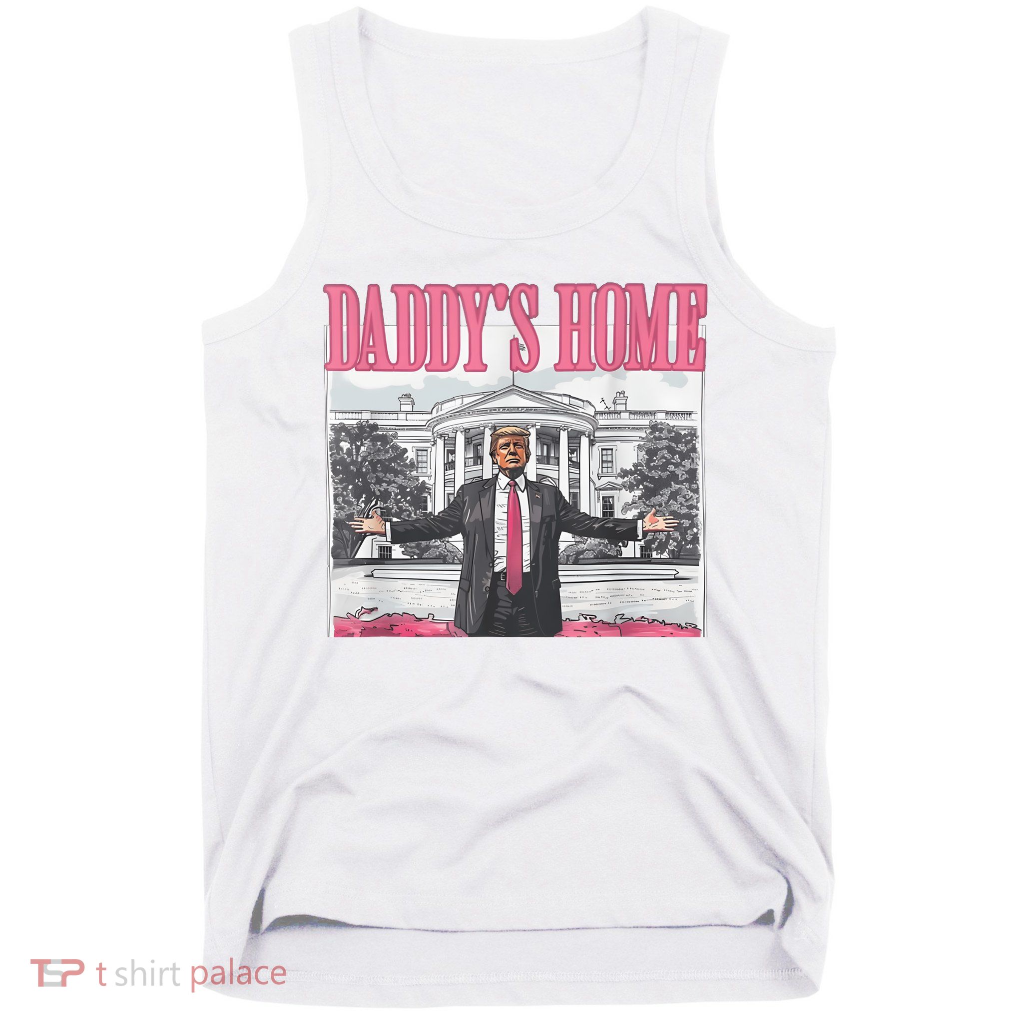 Daddys Home Vote Donald Trump 2024 Election Tank Top
