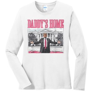 Daddys Home Vote Donald Trump 2024 Election Ladies Long Sleeve Shirt