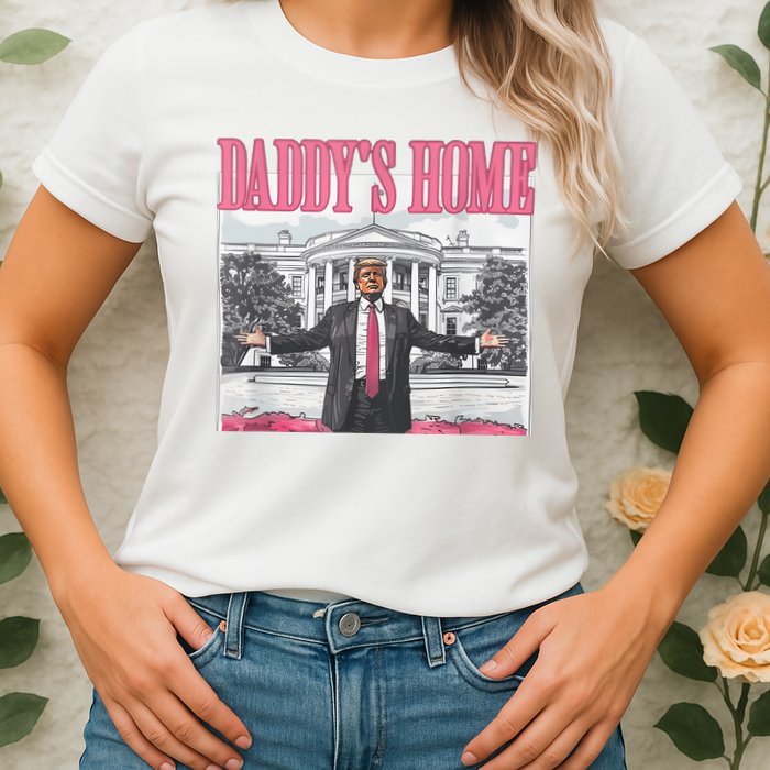 Daddys Home Vote Donald Trump 2024 Election Womens T-Shirt