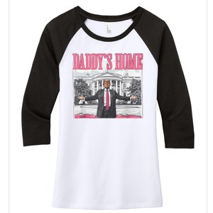 Daddys Home Vote Donald Trump 2024 Election Women's Tri-Blend 3/4-Sleeve Raglan Shirt