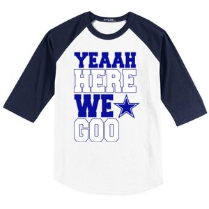 Dallas Here We Go Football Baseball Sleeve Shirt