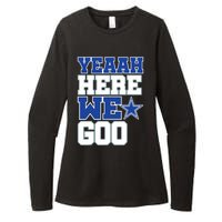 Dallas Here We Go Womens CVC Long Sleeve Shirt