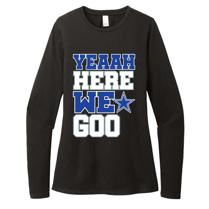 Dallas Here We Go Womens CVC Long Sleeve Shirt