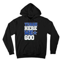 Dallas Here We Go Tall Hoodie