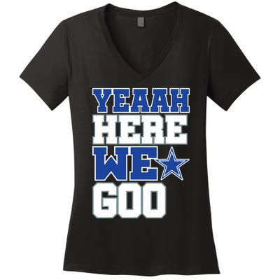 Dallas Here We Go Women's V-Neck T-Shirt