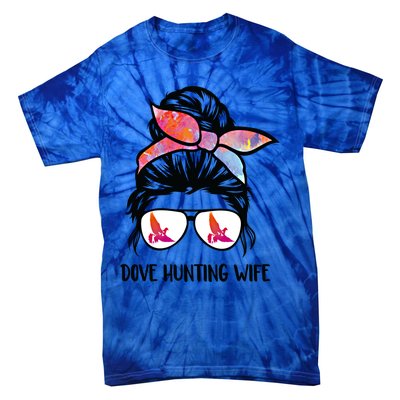 Dove Hunting Wife Messy Bun Funny Dove Hunter Mom Gift Tie-Dye T-Shirt