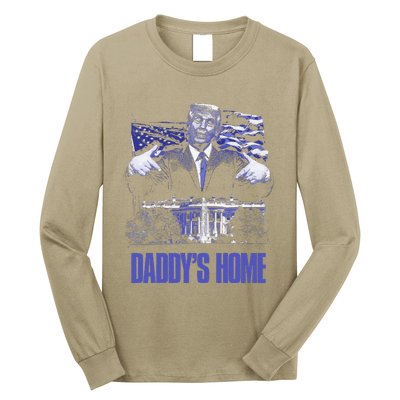 Daddys Home White House Trump 2024 Election Long Sleeve Shirt