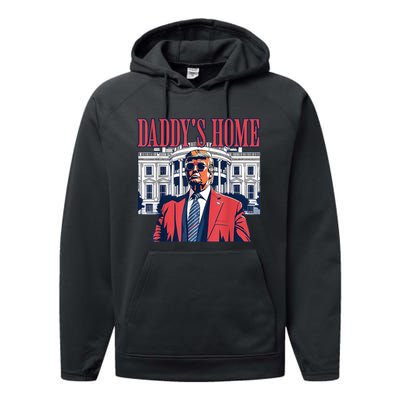 Daddys Home White House Trump 2024 Performance Fleece Hoodie