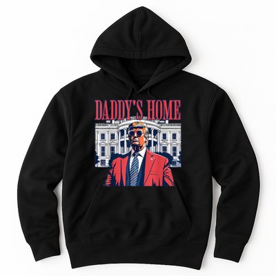 Daddys Home White House Trump 2024 Hoodie